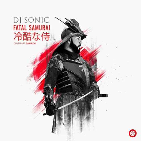 دانلود آهنگ Dj Sonic Fatal Samurai